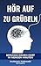 Stopp das Grübeln: In 7 minuten pro tag den geist beruhigen (German Edition)