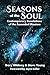 Seasons of the Soul: Contem...