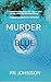 Murder In The Blue