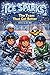 The Team That Got Better: Ice Sparks Book Two (The Ice Sparks Series 2)