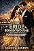 The Bride Behind His Name: She married a stranger to save her family… but his secrets could destroy her heart.