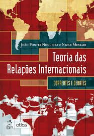 Teoria das Relações Internacionais - Correntes e Debates (Paperback)