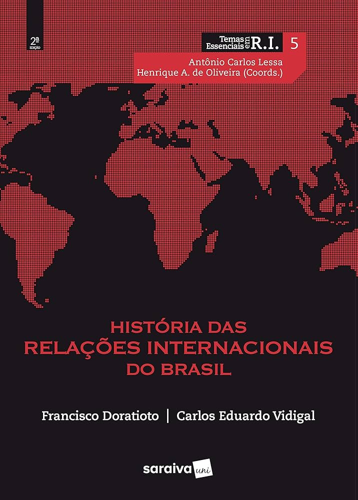 História Das Relações Internacionais do Brasil (Paperback)