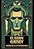 El gran Gatsby: La gran novela del sueño americano, el lujo, la ambición y la caída (Spanish Edition)