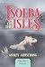 Isolba of the Isles by Ashley Armstrong Isolba of the Isles by Ashley Armstrong