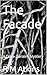 The Facade: A Dave Geraint Mystery