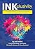 INKclusivity: Company Benefits of Disability Inclusion & How-To Implementation Guide