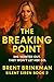 The Breaking Point: A Silent Siren Thriller Book 2 of 3