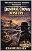 The Dunbrae Crown Mystery : An Interwar Scottish Castle Mystery (The Captain Peregrine Ashdown Mysteries Book 3)