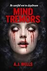 Mind Tremors
