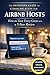 The Definitive Guide to Communication for Airbnb Hosts: Master Guest Messaging, Automate Your Workflow, and Earn 5-Star Reviews with Professional Communication Strategies.
