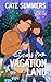 Songs From Vacationland by Cate  Summers