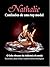 Nathalie - Confissões de uma top model: O lado obscuro da indústria da moda: Escravidão, abuso sexual e controle mental Monárquico (Portuguese Edition)