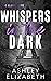 Whispers in the Dark (Alarie Heirs #3)