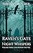 Night Whispers: Love Beyond the Veil: Raven's Gate Night Whispers Series