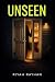 Unseen (The Unseen Series B...