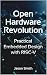 Open Hardware Revolution: P...