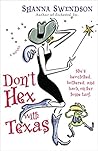Don't Hex with Texas
