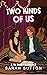 Two Kinds of Us (Untapped Hearts #2)