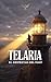 Telaria: El despertar el faro (Spanish Edition)