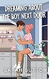 Dreaming About the Boy Next Door (Most Likely To, #2)