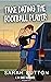 Fake Dating the Football Player (Most Likely To, #4)