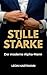 Stille Stärke: Der moderne Alpha-Mann (German Edition)