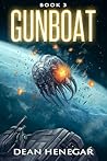 Gunboat (A LitRPG...