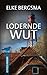 Lodernde Wut: Ostfrieslandkrimi (German Edition)