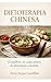 Dietoterapia Chinesa : O equilíbrio do corpo através da alimentação consciente (Portuguese Edition)