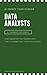 AI-Proof Your Career: Data Analysts: Stay Ahead of the Technology That’s Reshaping Your Profession (AI Proof Your Career Book 11)