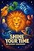 Shine Your Time (Kids Animated Stories)