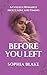 Before You Left: A College Romance About First Love, Timing, and Almost Relationships (ALMOST OURS Book 1)