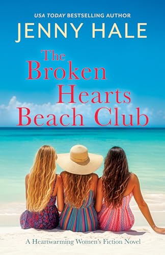 The Broken Hearts Beach Club (Kindle Edition)