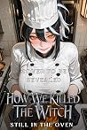 How We Killed the...