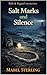 Salt Marks and Silence: A Cozy Mystery of Hidden Agreements, Coastal Law, and a Pattern No One Wants Found (Salt & Signal Mysteries Book 5)