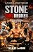 Stone ( Un) Broken: Betraya...