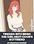 Tricked Into Being the Girl-Next-Door’s Boyfriend: Book 1 of the Aquanila Saga, (NTR, Netorare, Netorase, Dark Romance)