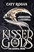 Kissed by the Gods: The Eternal Wars 1 (Dutch Edition)