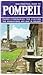 New Practical Guide of Pompeii