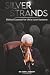 SILVER STRANDS: Biblical Co...