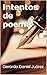 Intentos de poema (Spanish Edition)