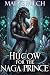 Hucow for the Naga Prince by Maeve Milch
