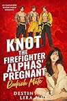 Knot the Firefigh...