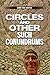Circles and Other Such Conundrums