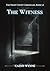 The Witness: The Night Court Chronicles, Book 3.5