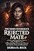 The Ashen Sovereign’s Rejected Mate: A Rejected Mate Phoenix Shifter Romance with a Ruthless King and a Rising Power
