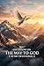 LIFE LESSONS ON THE WAY TO GOD: 30 DAY DEVOTIONAL