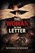 The Woman in the Letter: A Thriller Novel