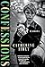 Confessions: A Novel